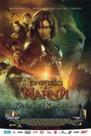 Opowieści z Narnii: Książę Kaspian Online