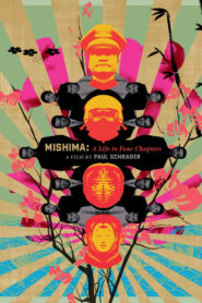 Mishima: A Life in Four Chapters Online fili