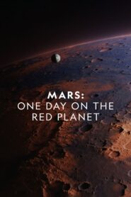 Mars: One Day on the Red Planet Online fili