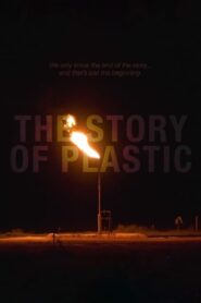 The Story of Plastic Online fili