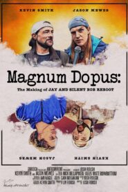 Magnum Dopus: The Making of Jay and Silent Bob Reboot Online fili