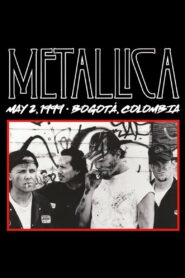 Metallica: Live in Bogotá, Colombia – May 2, 1999 Online fili