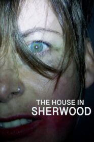 The House in Sherwood Online fili