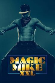 Magic Mike XXL Online fili