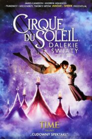 Cirque du Soleil: Dalekie światy Online fili