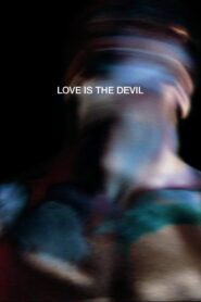 Love Is the Devil: Study for a Portrait of Francis Bacon Online fili