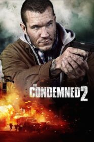 The Condemned 2 Online fili