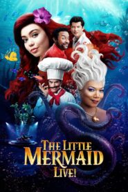 The Little Mermaid Live! Online fili