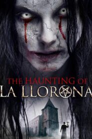 The Haunting of La Llorona Online fili