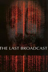 The Last Broadcast Online fili