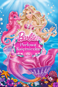 Barbie: Perłowa Księżniczka Online fili