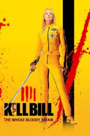 Kill Bill: The Whole Bloody Affair Online fili