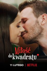 Miłość do kwadratu Online fili