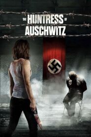 Łowczyni z Auschwitz Online fili
