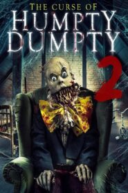 Curse of Humpty Dumpty 2 Online fili