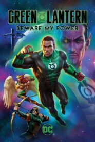 Green Lantern: Beware My Power Online fili