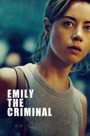 Emily the Criminal Online fili