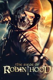 The Siege of Robin Hood Online fili