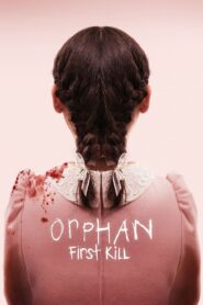 Orphan: First Kill Online fili