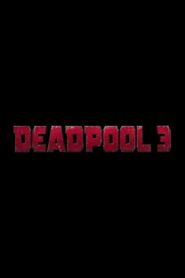 Deadpool 3 Online fili